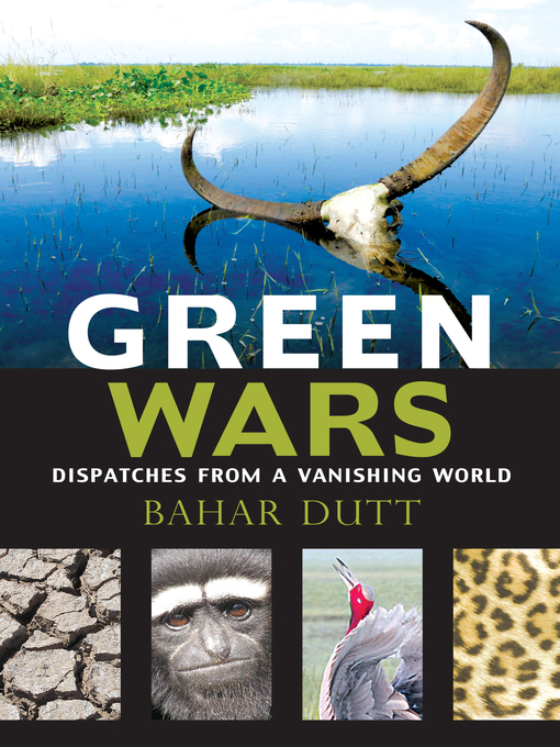 Title details for Green Wars by Bahar Dutt - Available